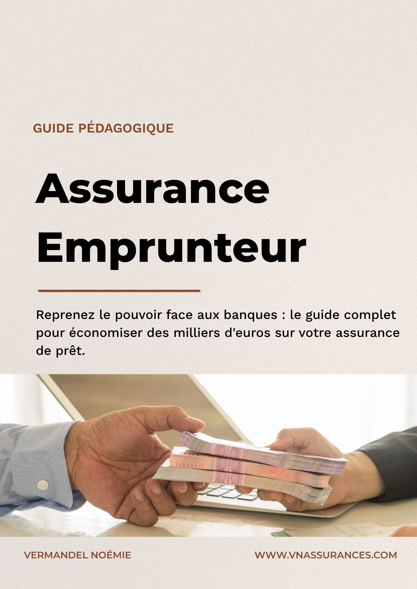 Assurance Emprunteur: Le Guide Complet pour Économiser des Milliers d'Euros